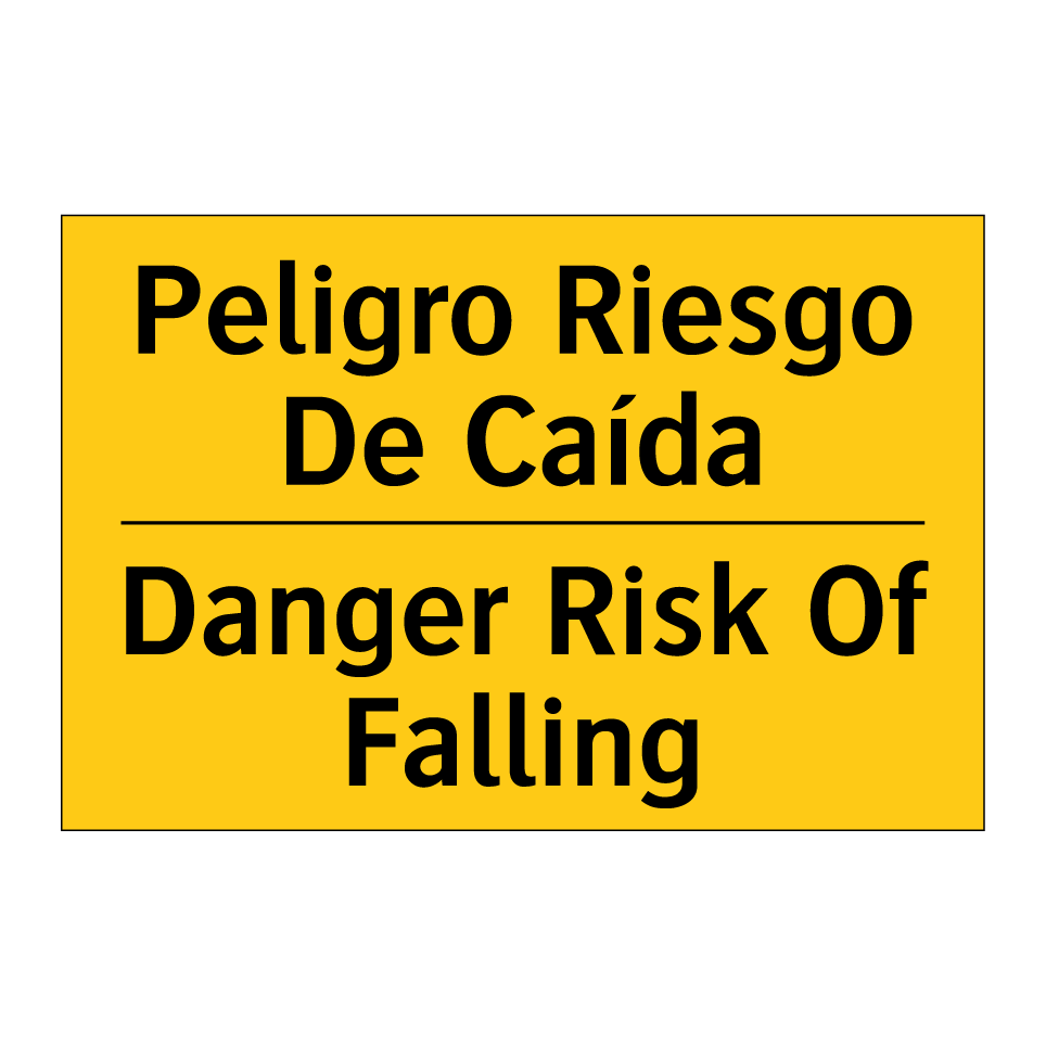Peligro Riesgo De Caída - Danger Risk Of Falling