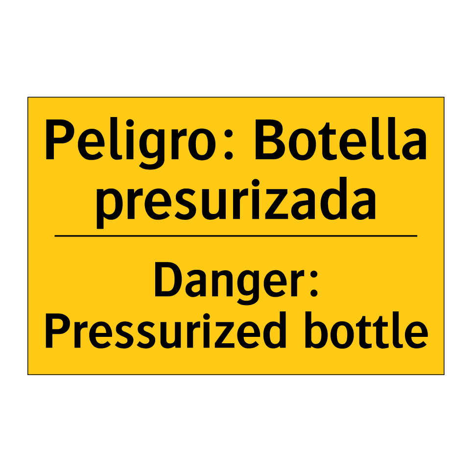 Peligro: Botella presurizada - Danger: Pressurized bottle