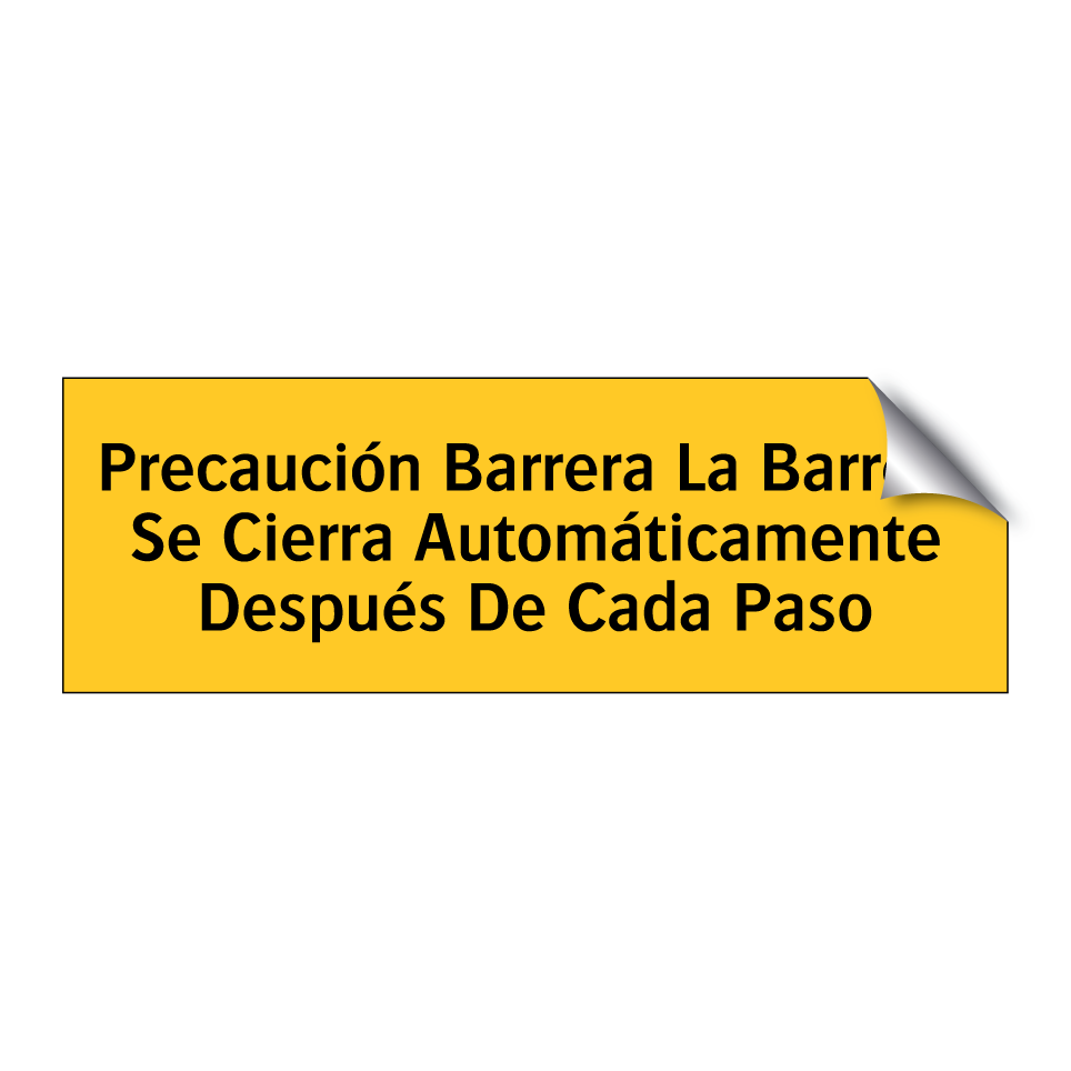 Precaución Barrera La Barrera Se Cierra Automáticamente Después De Cada Paso