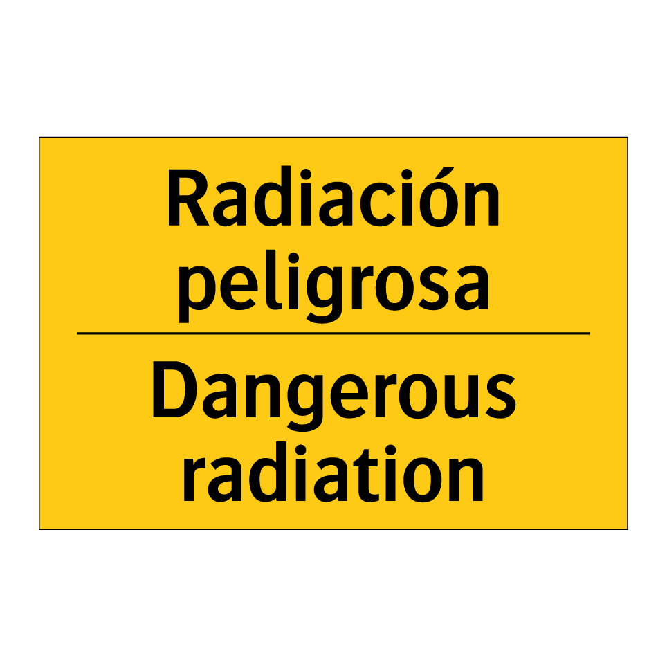 Radiación peligrosa - Dangerous radiation