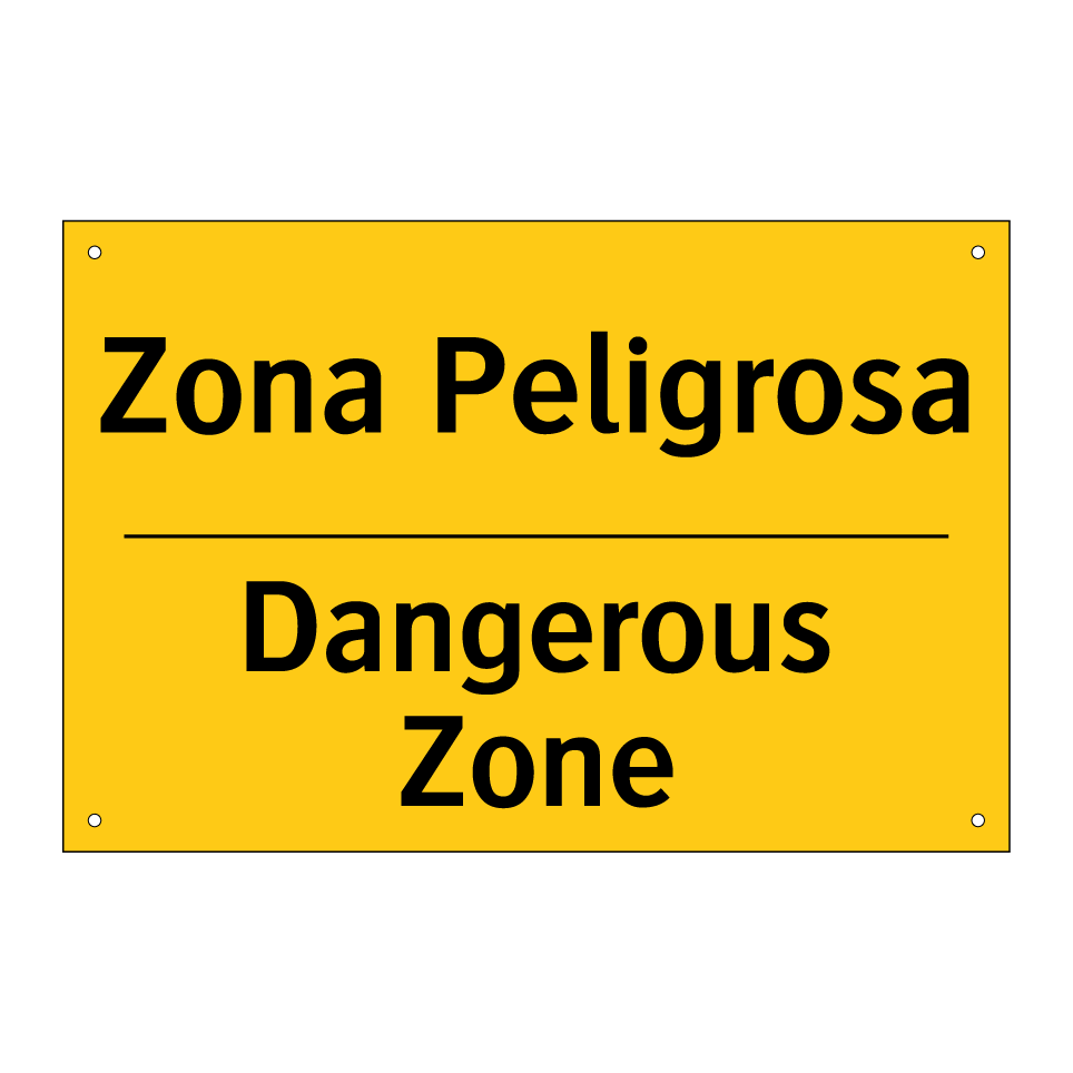 Zona Peligrosa - Dangerous Zone