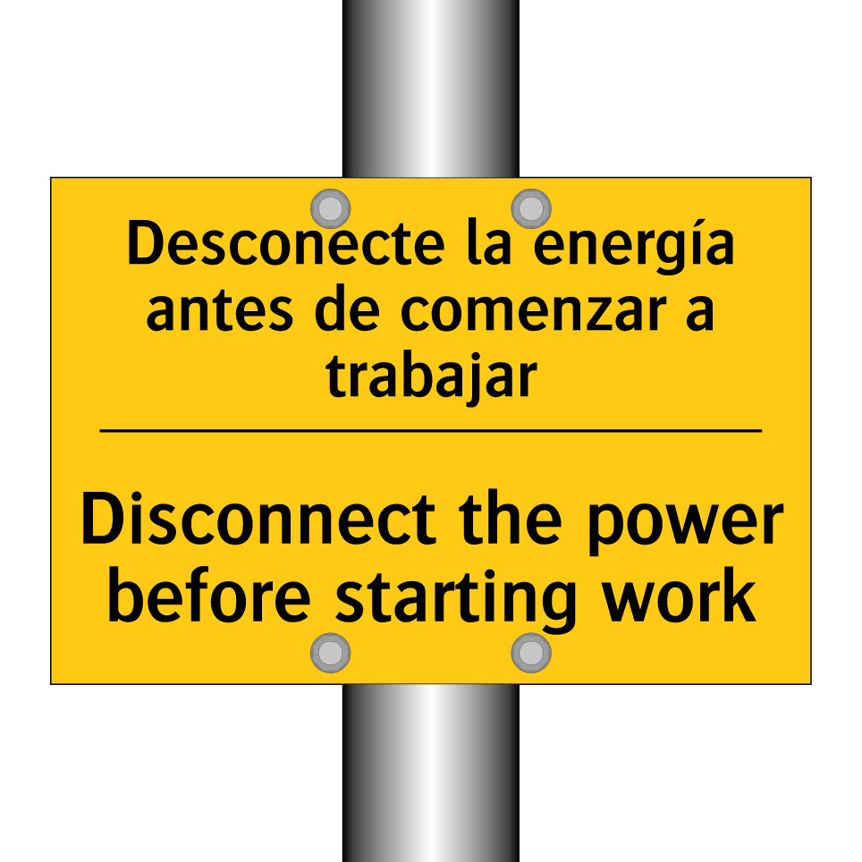 Desconecte la energía antes de comenzar a trabajar - Disconnect the power before starting work