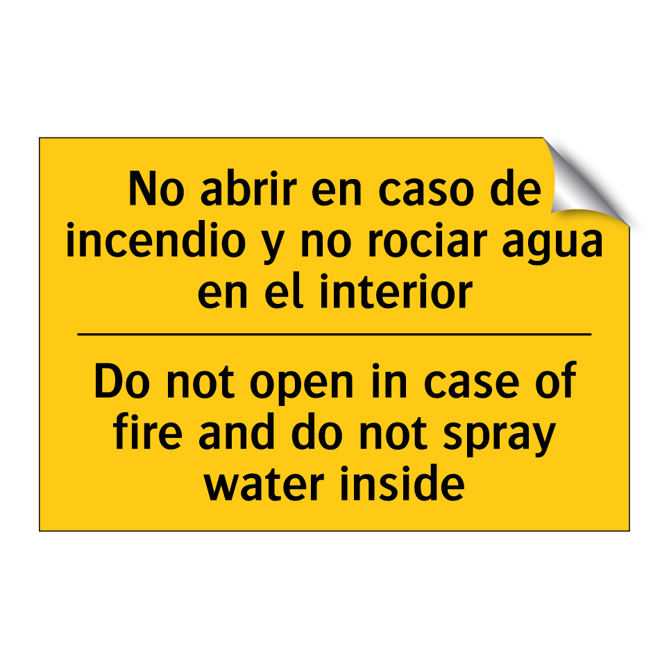 No abrir en caso de incendio y no rociar agua en el interior - Do not open in case of fire and do not spray water inside