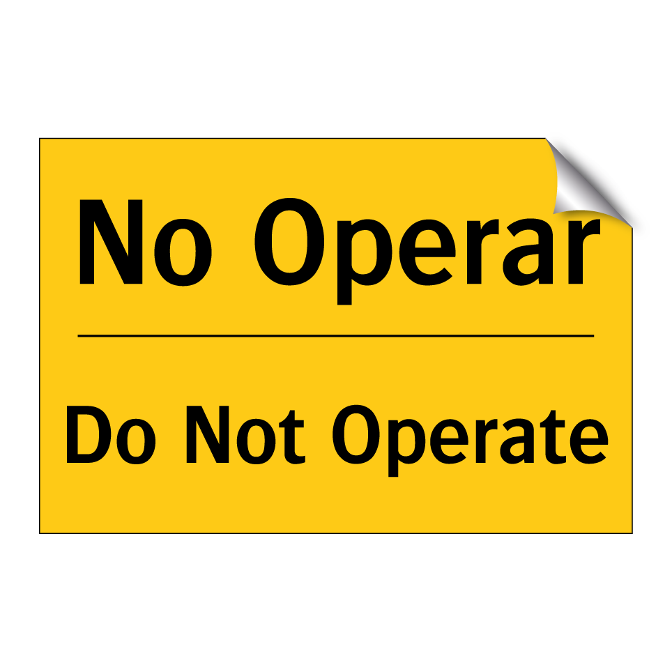 No Operar - Do Not Operate
