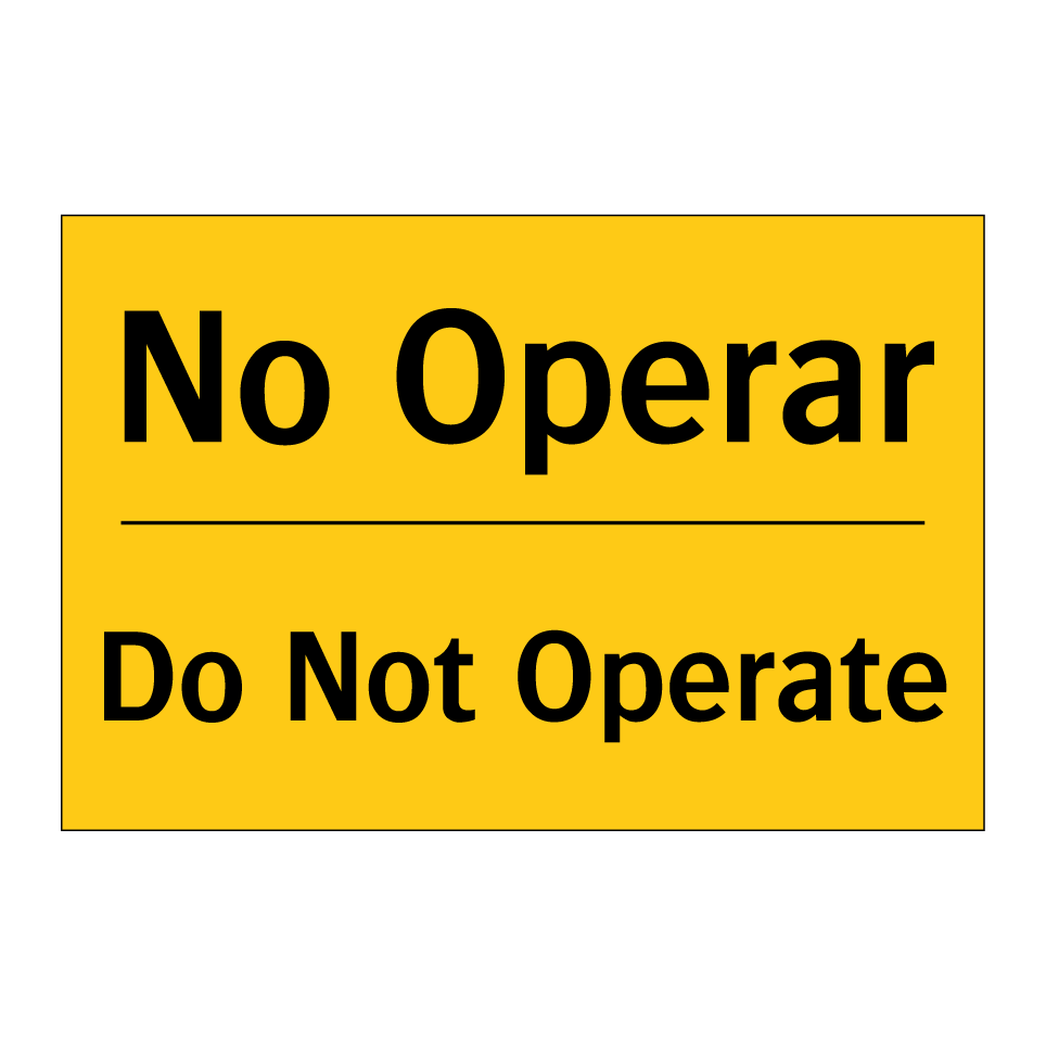 No Operar - Do Not Operate