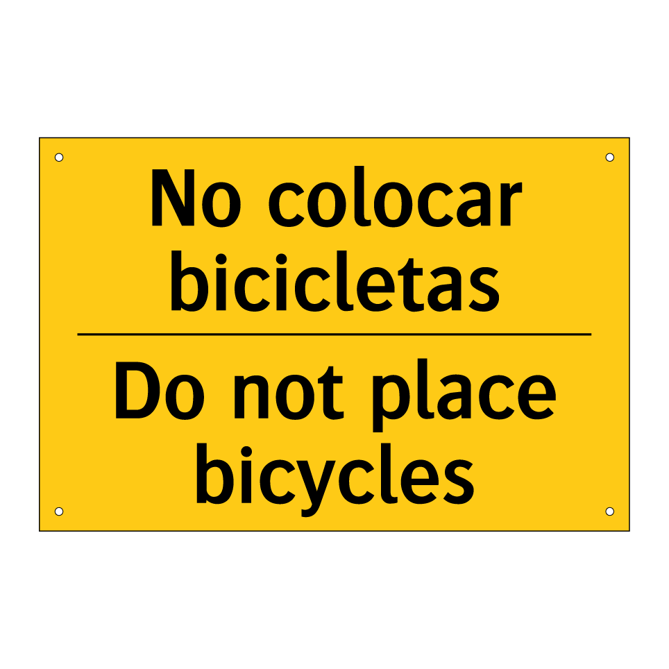No colocar bicicletas - Do not place bicycles