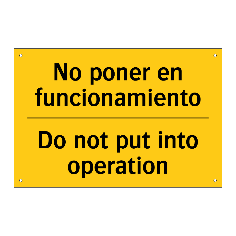 No poner en funcionamiento - Do not put into operation