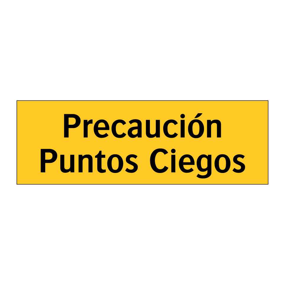 Precaución Puntos Ciegos
