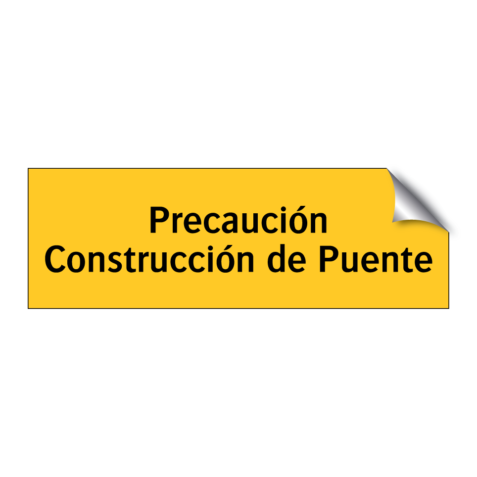 Precaución Construcción de Puente