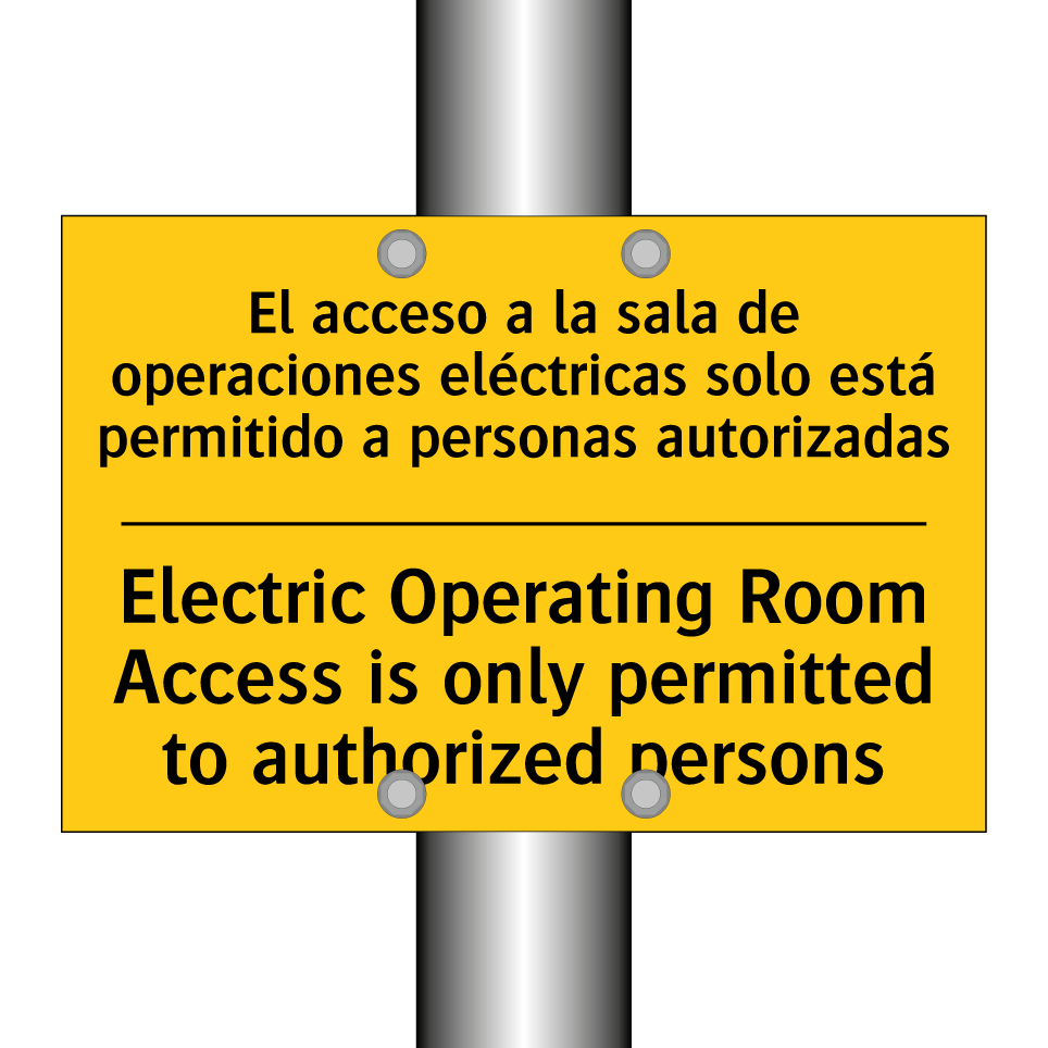 El acceso a la sala de operaciones eléctricas solo está permitido a personas autorizadas - Electric Operating Room Access is only permitted to authorized persons