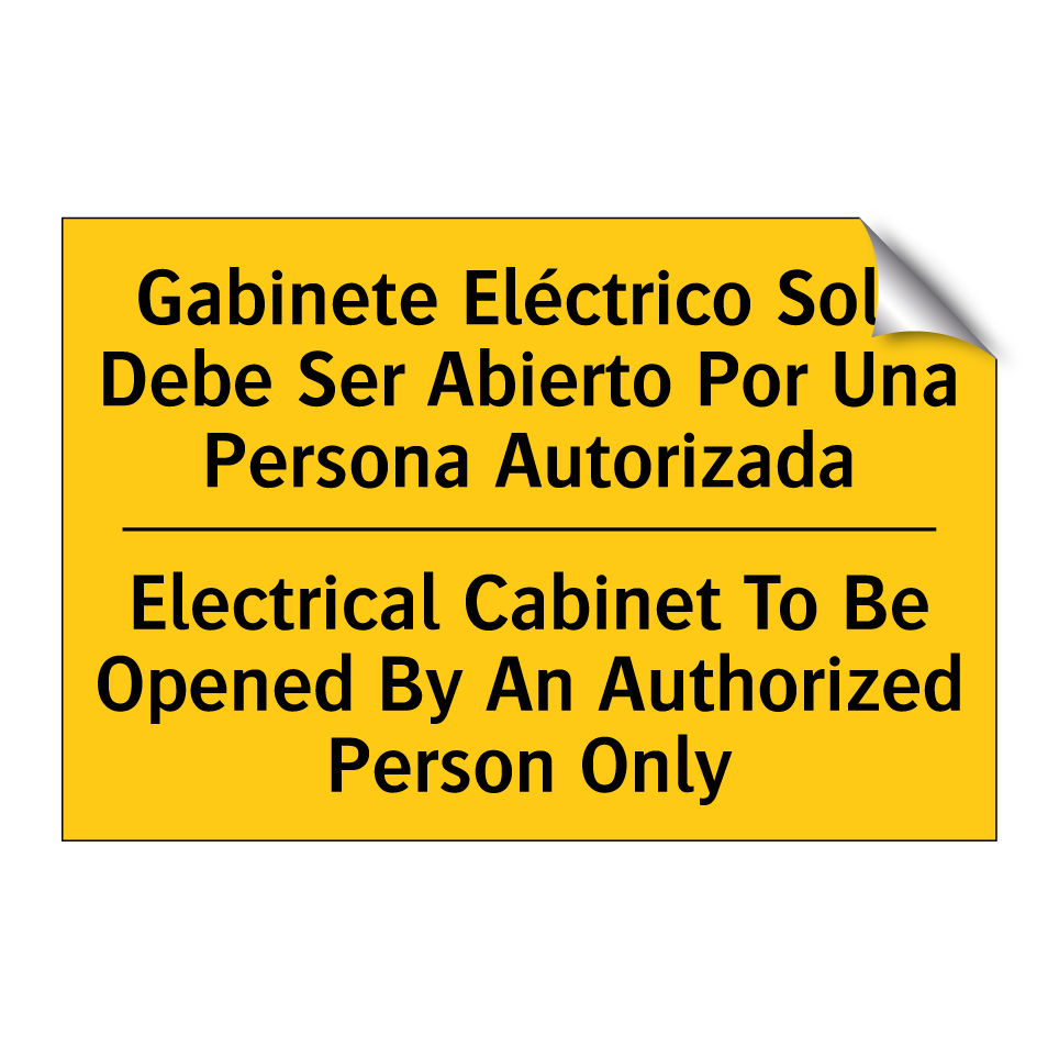 Gabinete Eléctrico Solo Debe Ser Abierto Por Una Persona Autorizada - Electrical Cabinet To Be Opened By An Authorized Person Only