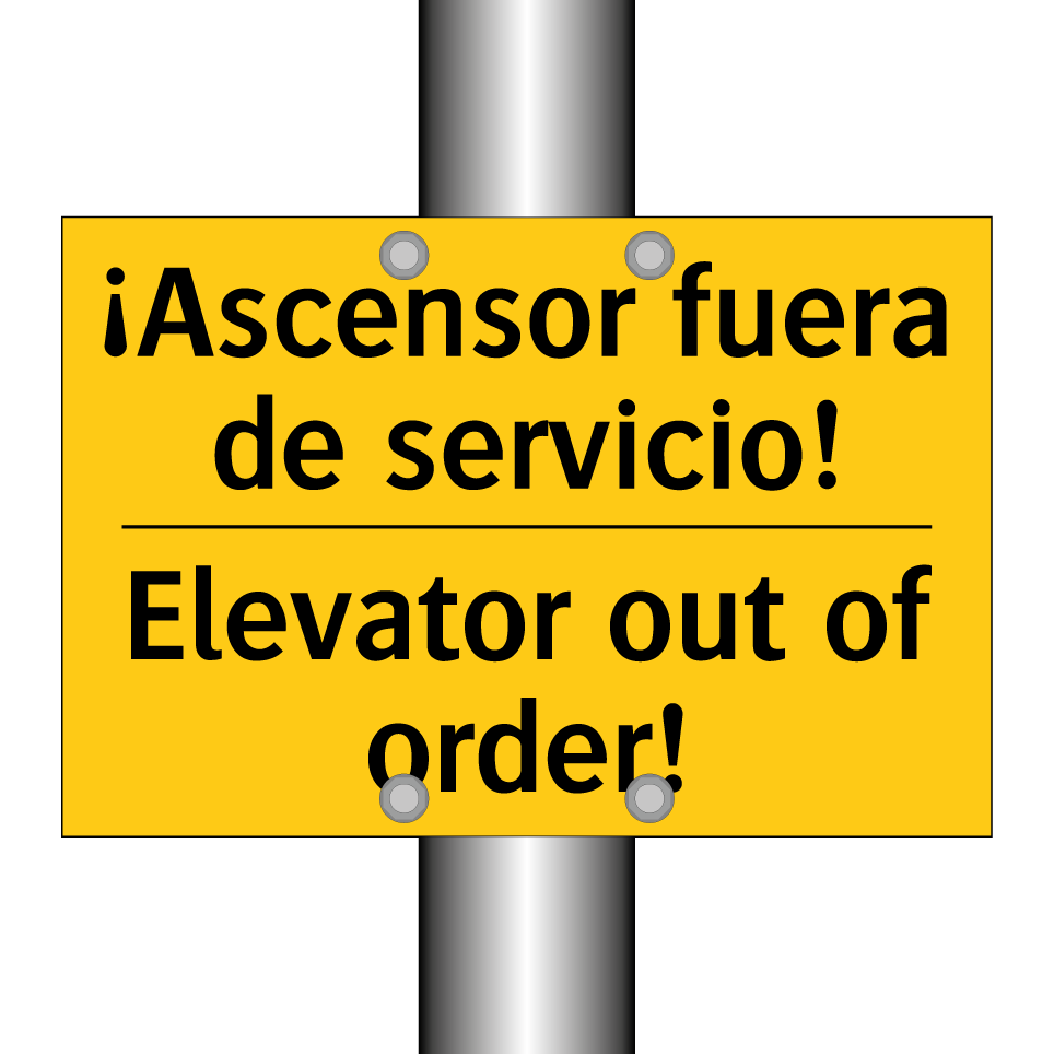 ¡Ascensor fuera de servicio! - Elevator out of order!