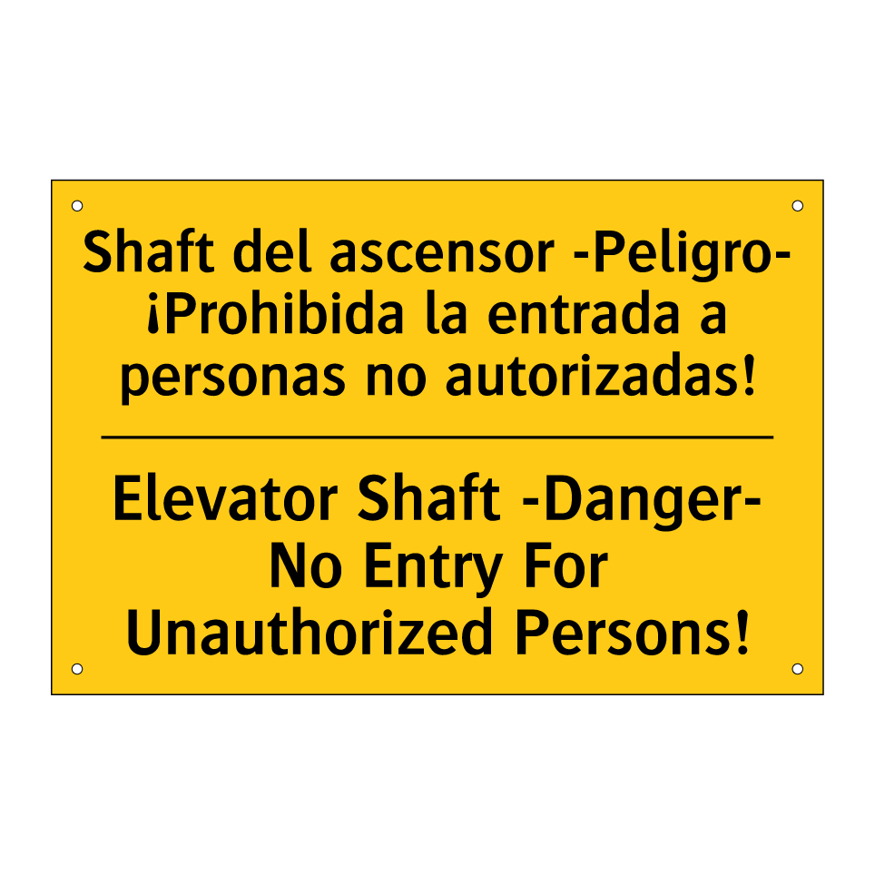 Shaft del ascensor -Peligro- ¡Prohibida la entrada a personas no autorizadas! - Elevator Shaft -Danger- No Entry For Unauthorized Persons!