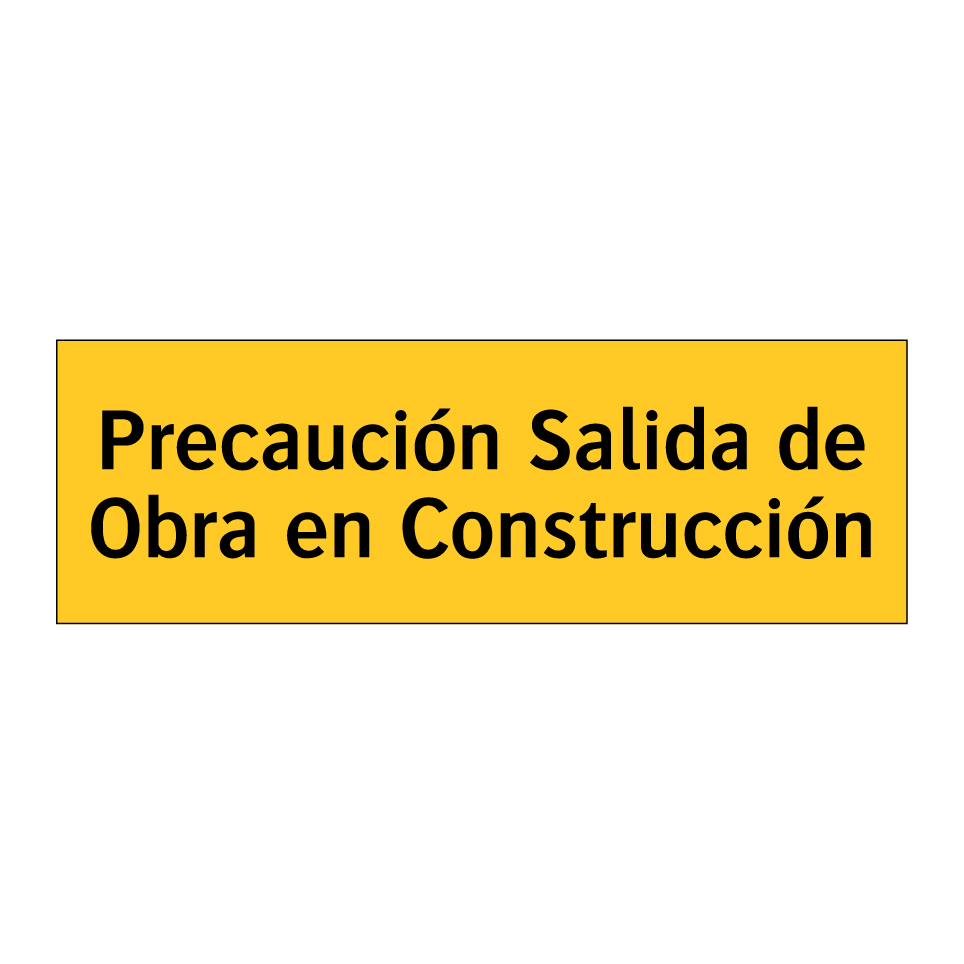 Precaución Salida de Obra en Construcción