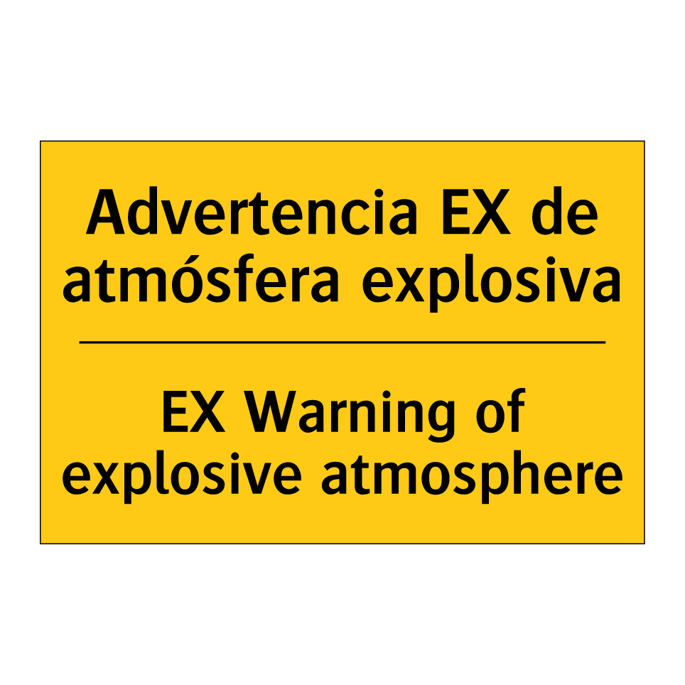 Advertencia EX de atmósfera explosiva - EX Warning of explosive atmosphere