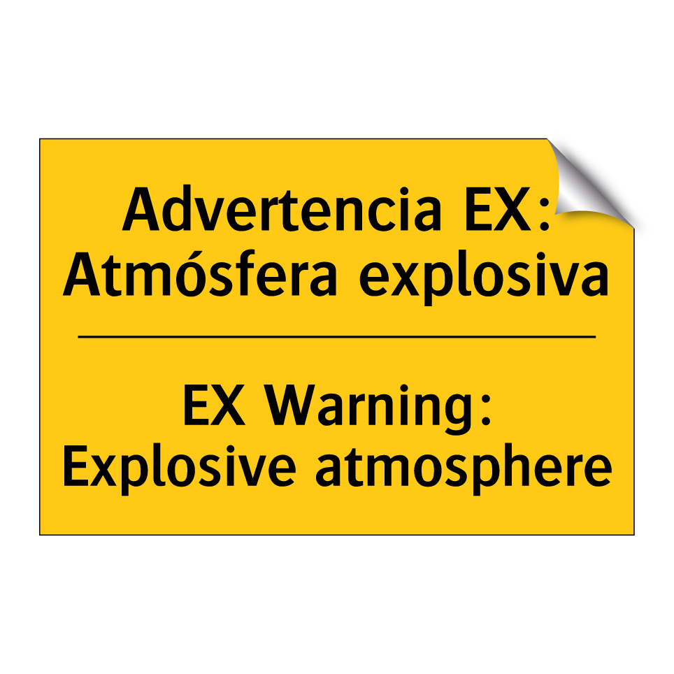 Advertencia EX: Atmósfera explosiva - EX Warning: Explosive atmosphere