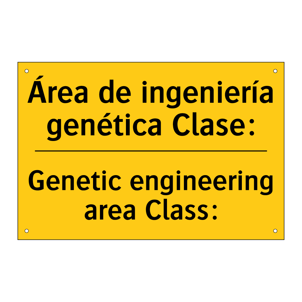 Área de ingeniería genética Clase: - Genetic engineering area Class: