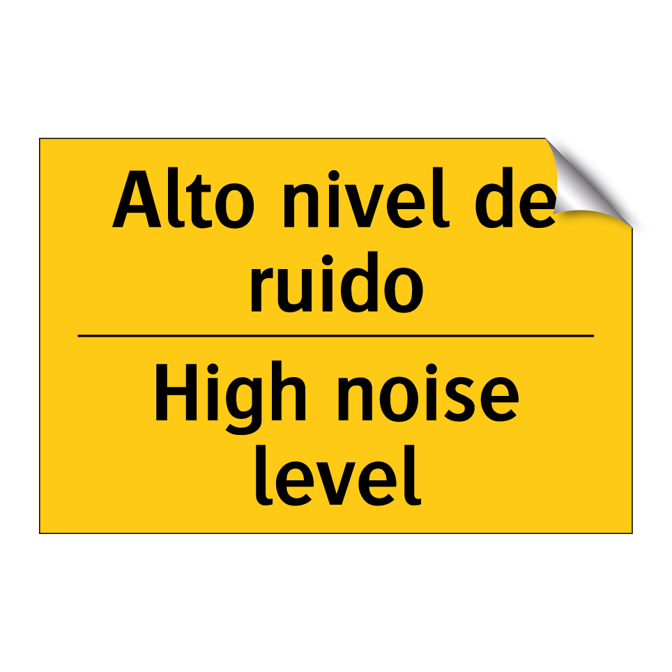 Alto nivel de ruido - High noise level