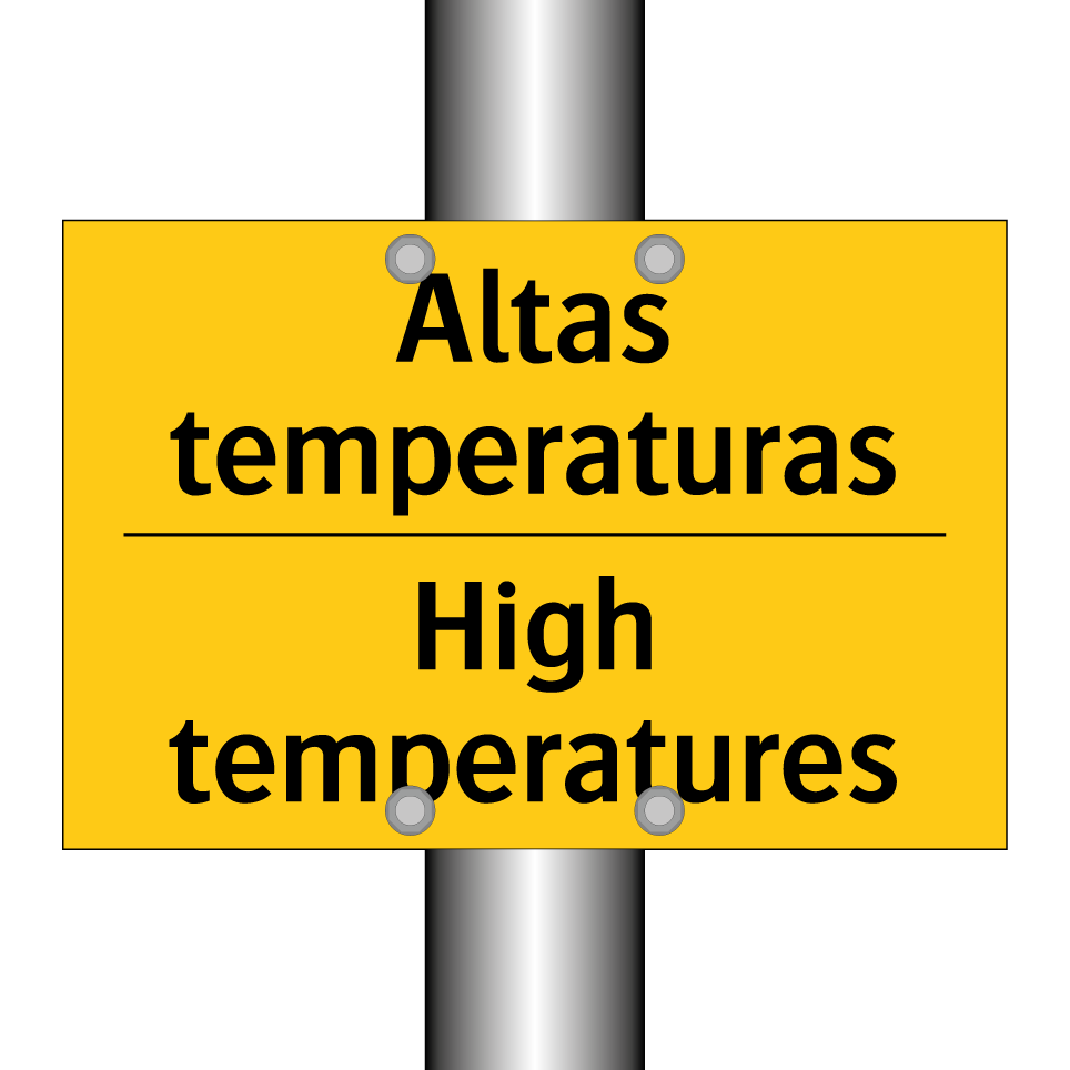 Altas temperaturas - High temperatures
