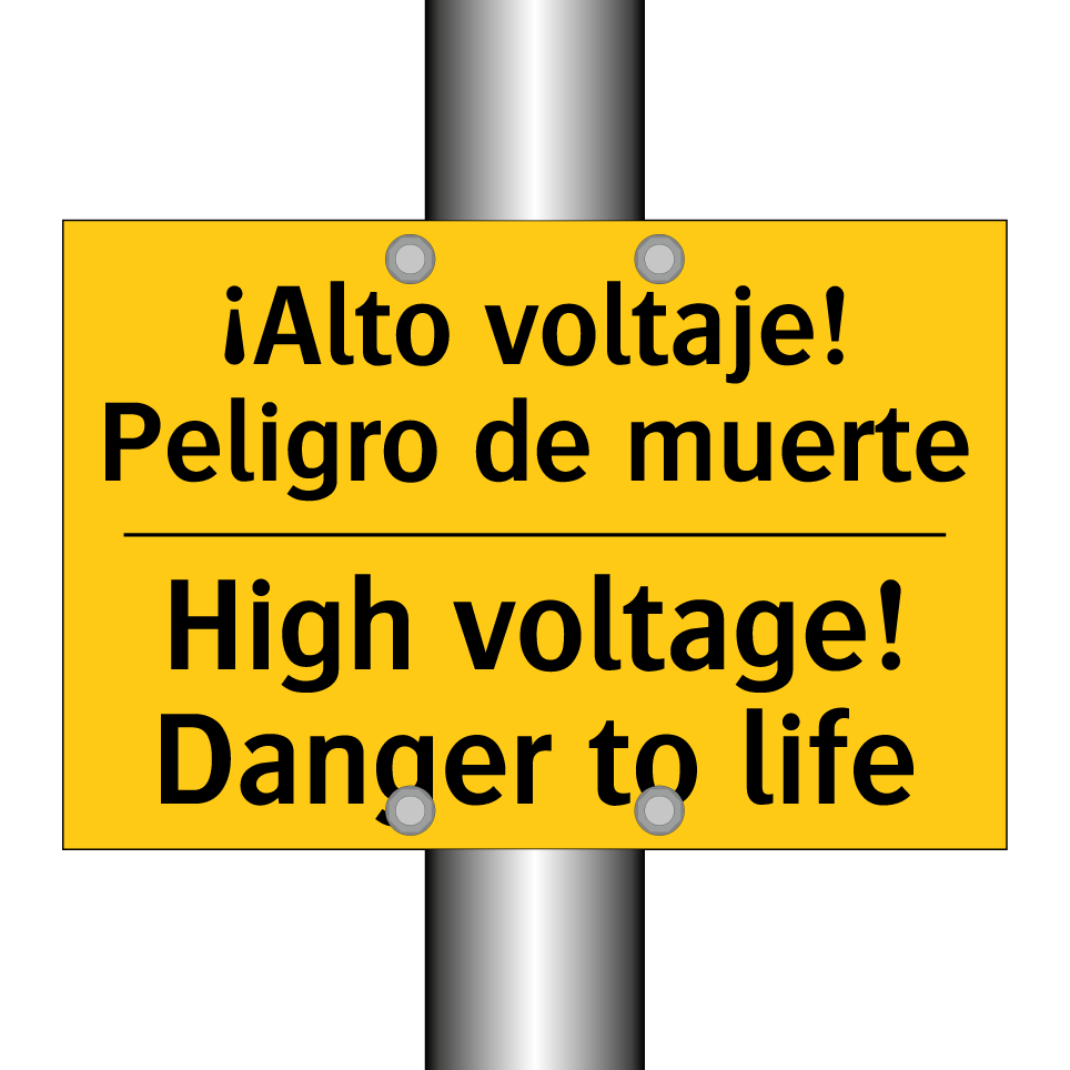 ¡Alto voltaje! Peligro de muerte - High voltage! Danger to life