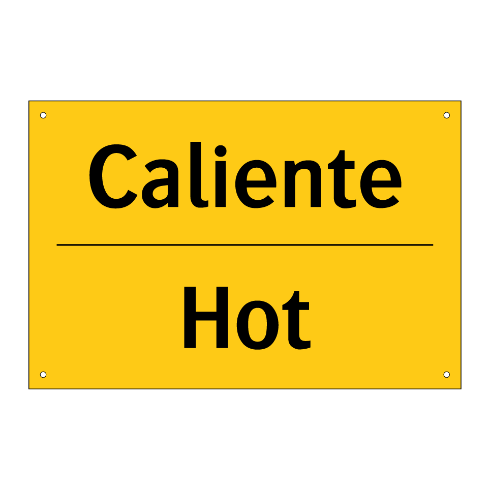 Caliente - Hot