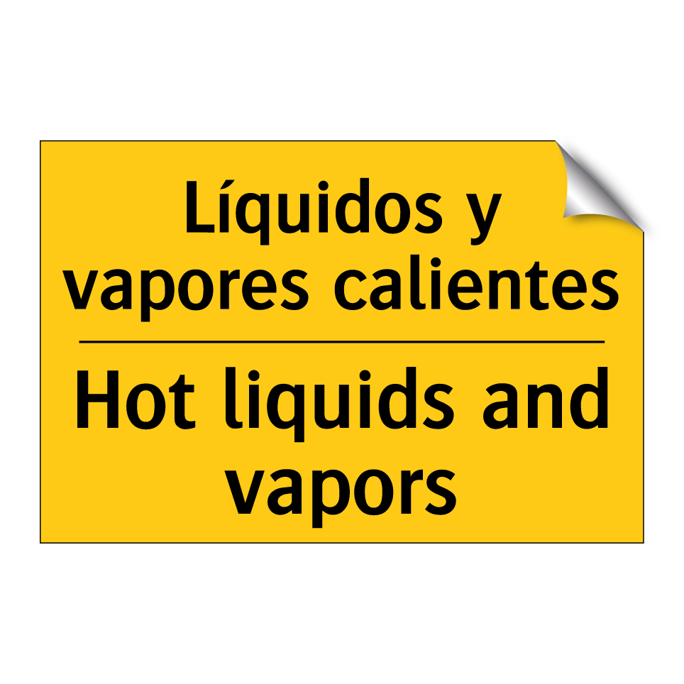 Líquidos y vapores calientes - Hot liquids and vapors