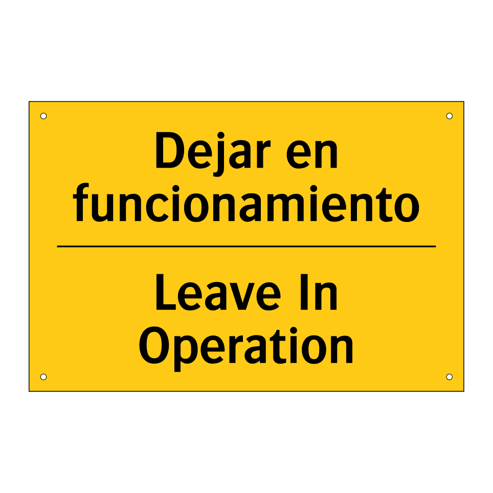 Dejar en funcionamiento - Leave In Operation