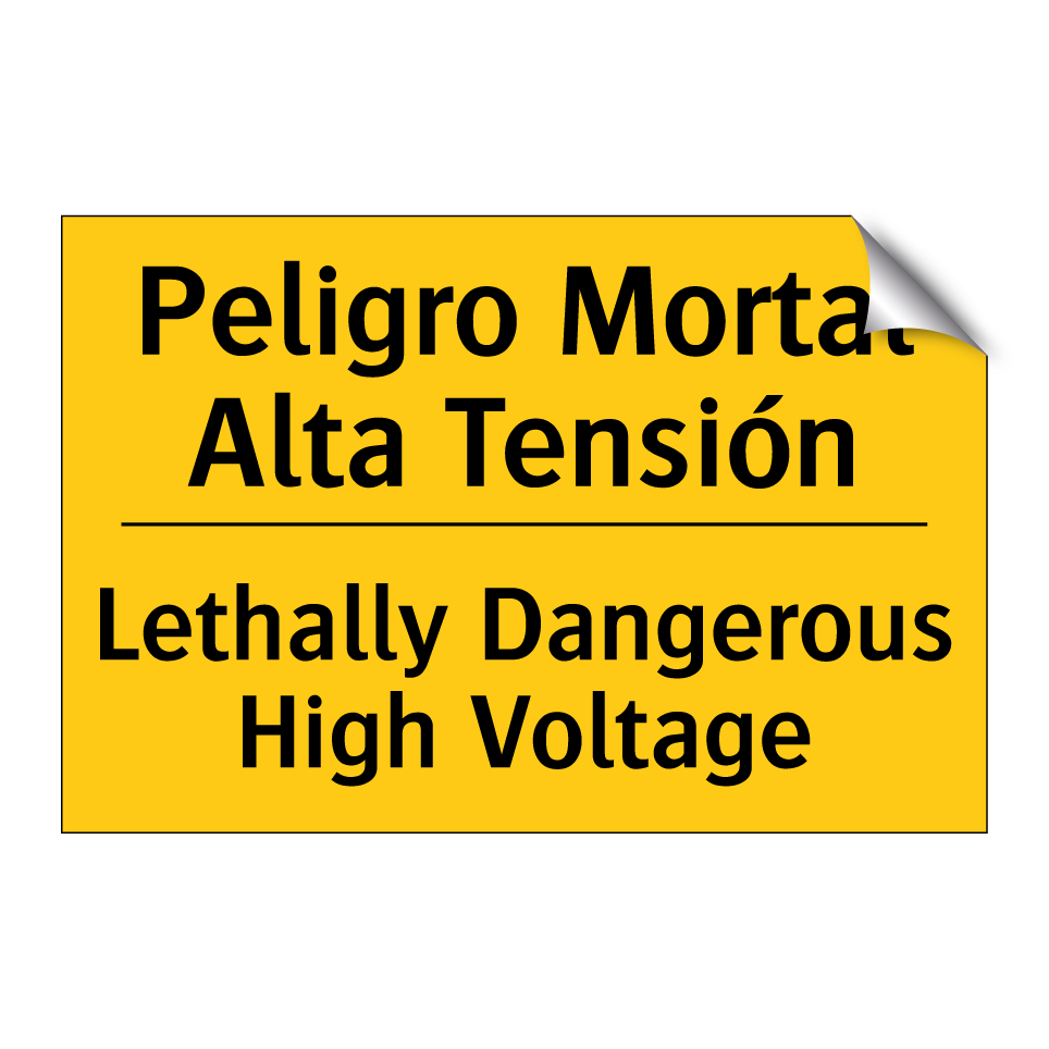 Peligro Mortal Alta Tensión - Lethally Dangerous High Voltage