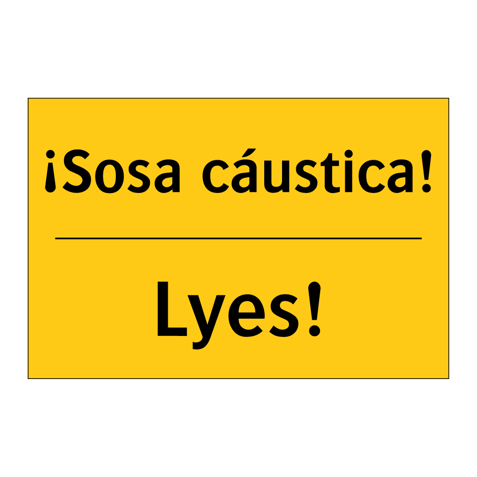 ¡Sosa cáustica! - Lyes!