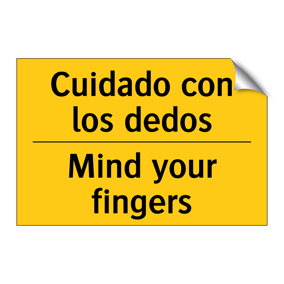 Cuidado con los dedos - Mind your fingers