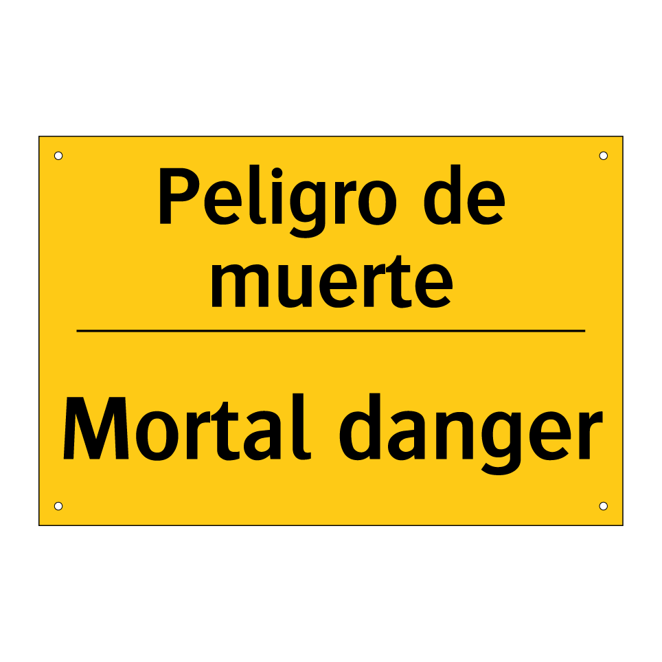 Peligro de muerte - Mortal danger