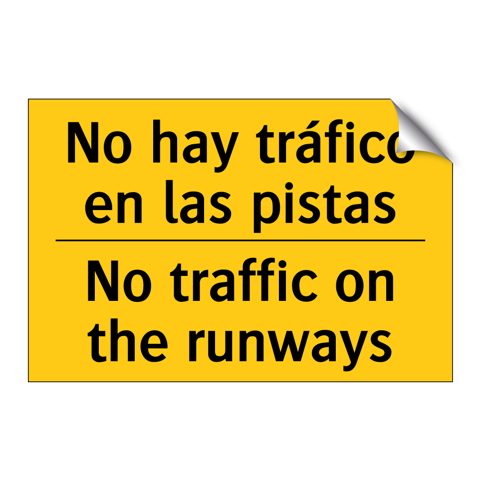 No hay tráfico en las pistas - No traffic on the runways