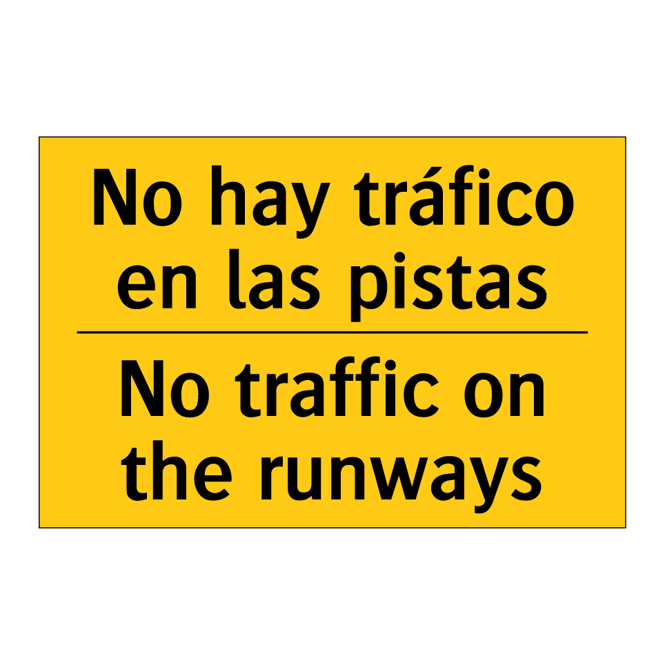 No hay tráfico en las pistas - No traffic on the runways
