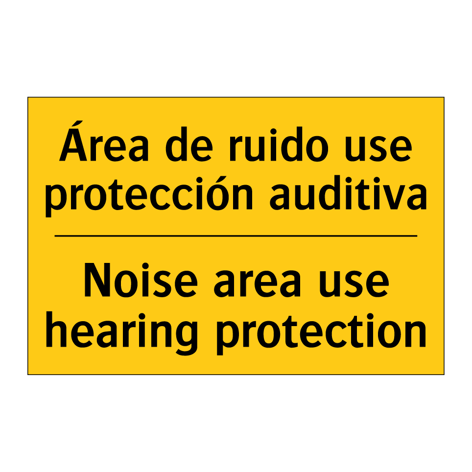 Área de ruido use protección auditiva - Noise area use hearing protection
