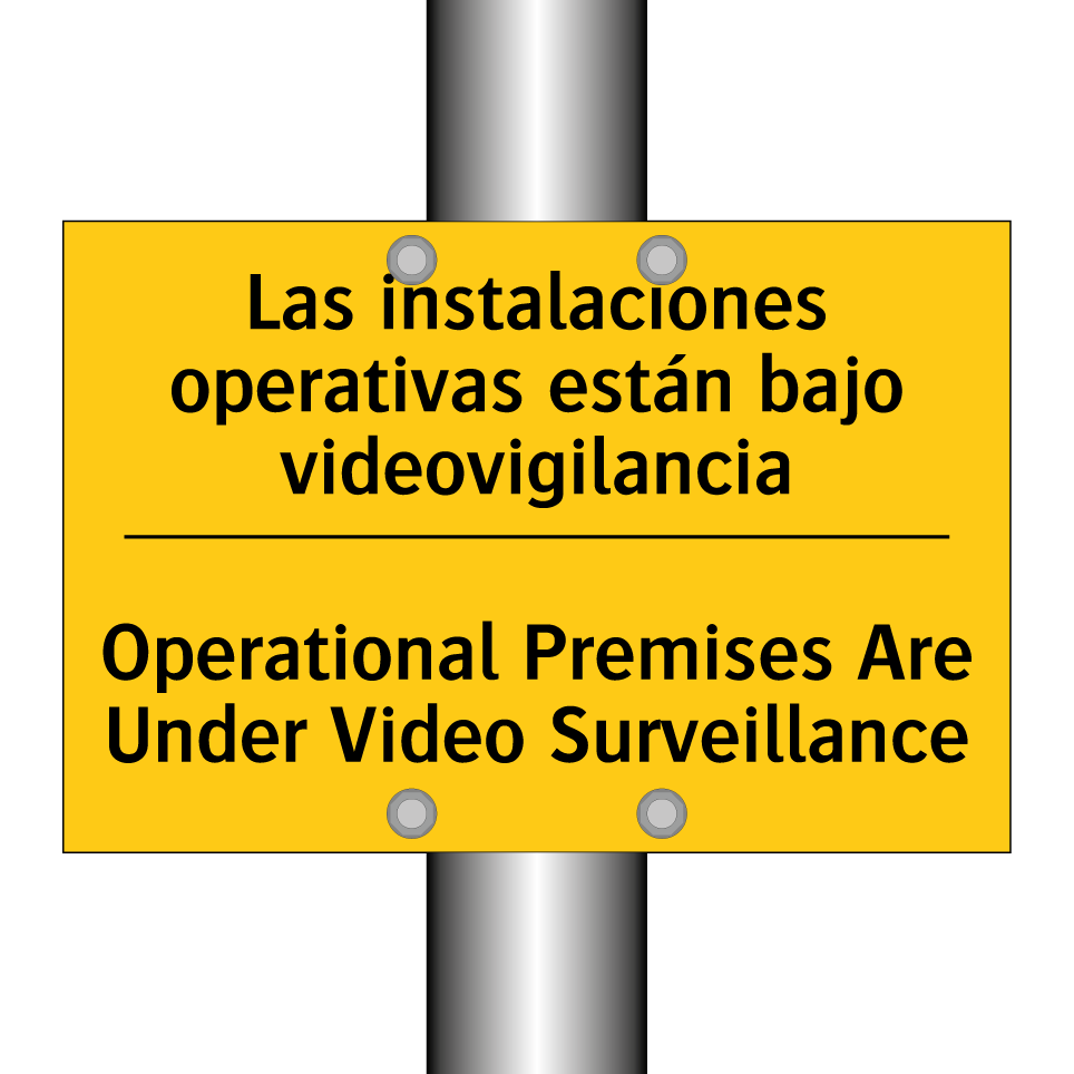 Las instalaciones operativas están bajo videovigilancia - Operational Premises Are Under Video Surveillance
