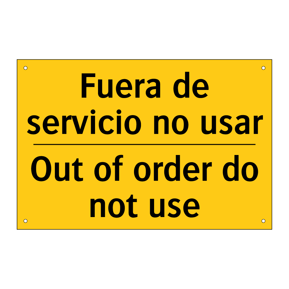 Fuera de servicio no usar - Out of order do not use