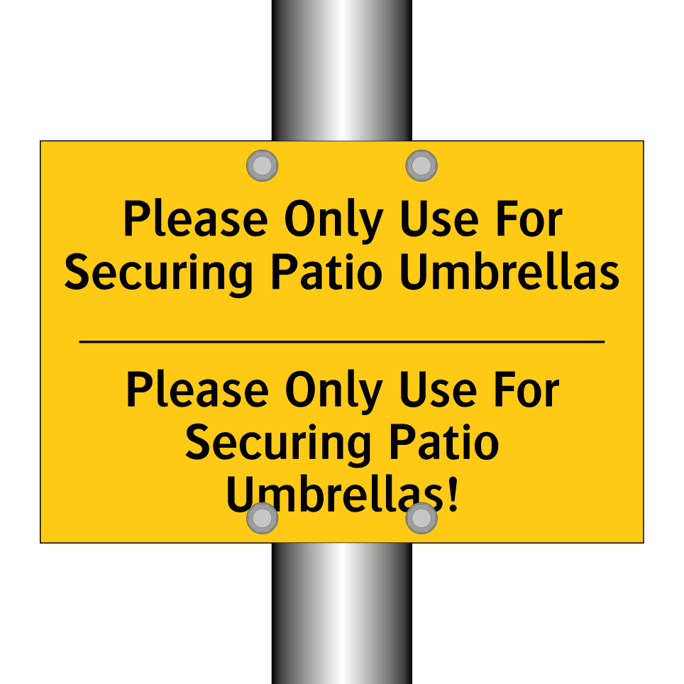 Please Only Use For Securing Patio Umbrellas - Please Only Use For Securing Patio Umbrellas!
