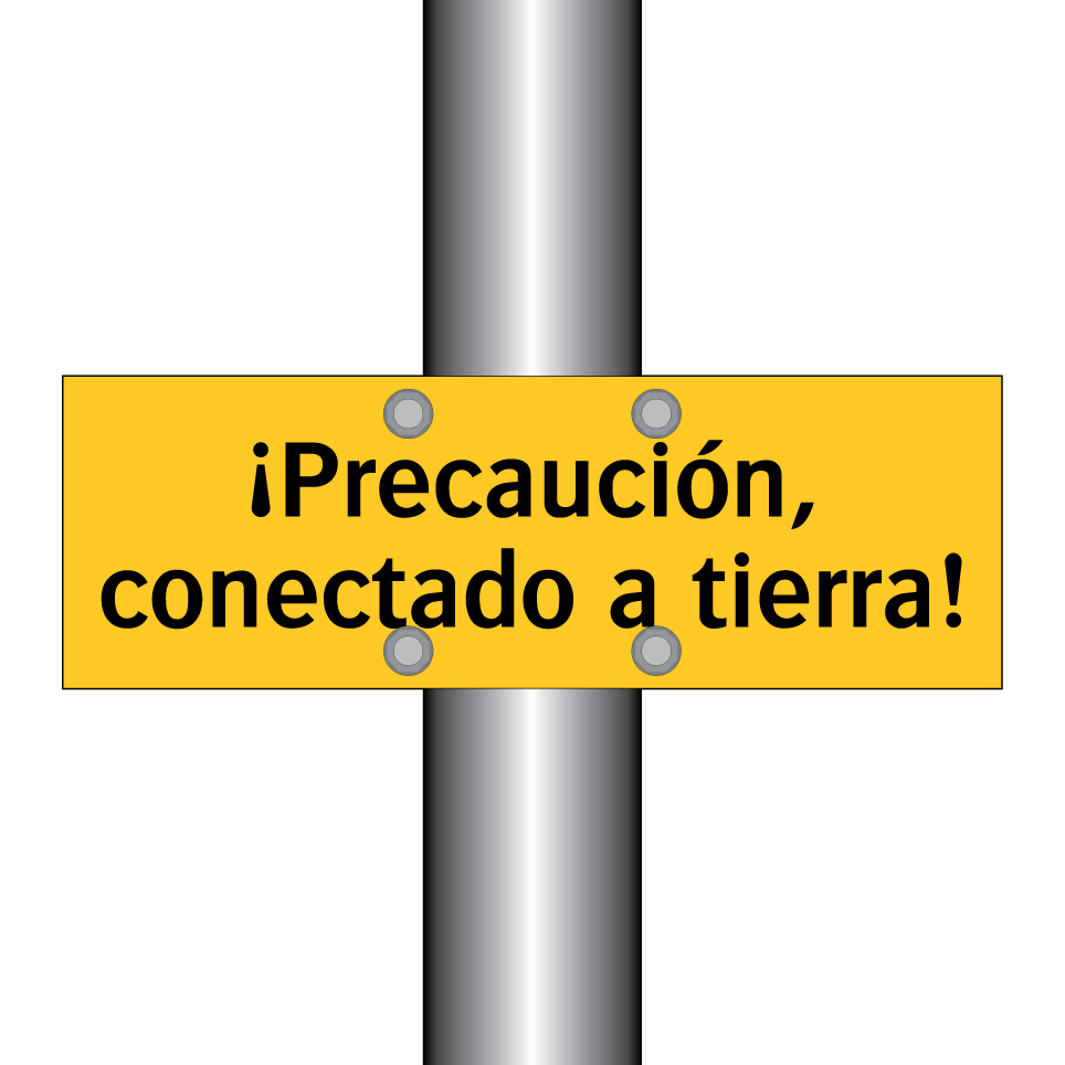 ¡Precaución, conectado a tierra!