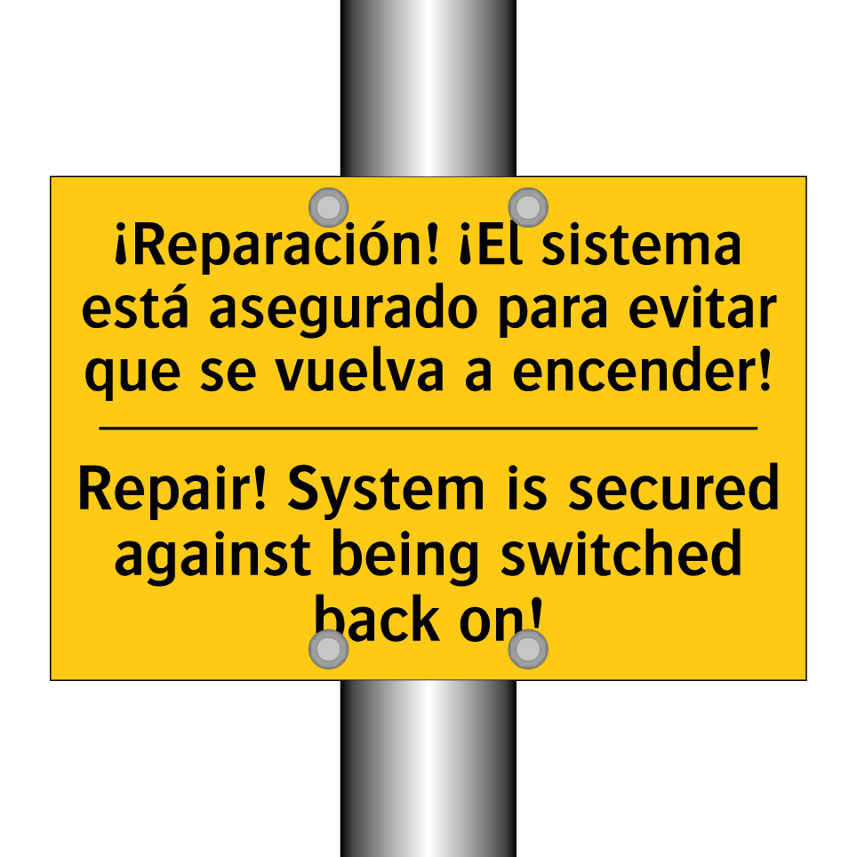 ¡Reparación! ¡El sistema está asegurado para evitar que se vuelva a encender! - Repair! System is secured against being switched back on!
