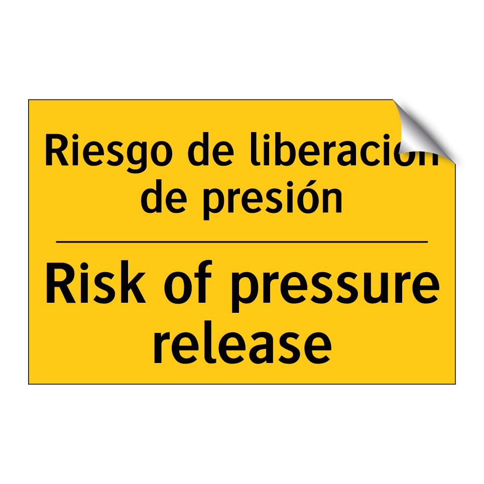 Riesgo de liberación de presión - Risk of pressure release