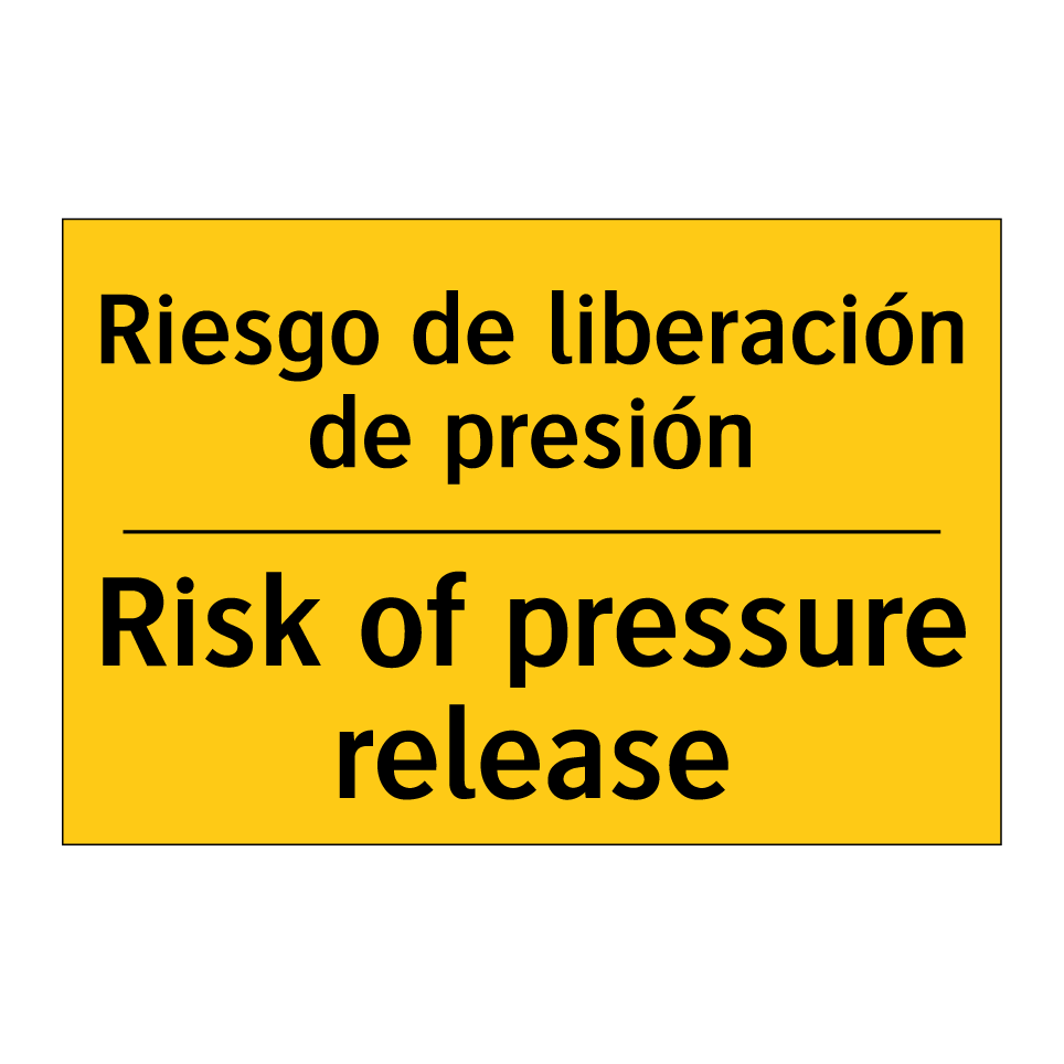 Riesgo de liberación de presión - Risk of pressure release