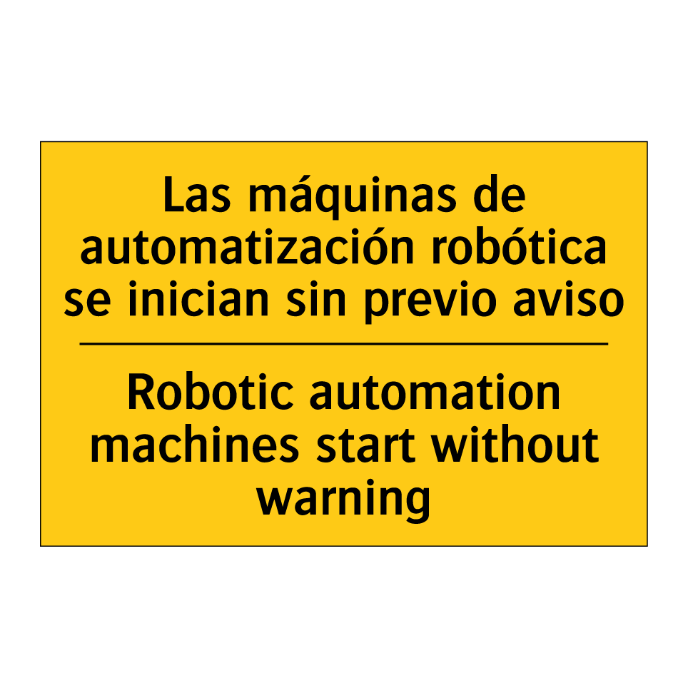 Las máquinas de automatización robótica se inician sin previo aviso - Robotic automation machines start without warning