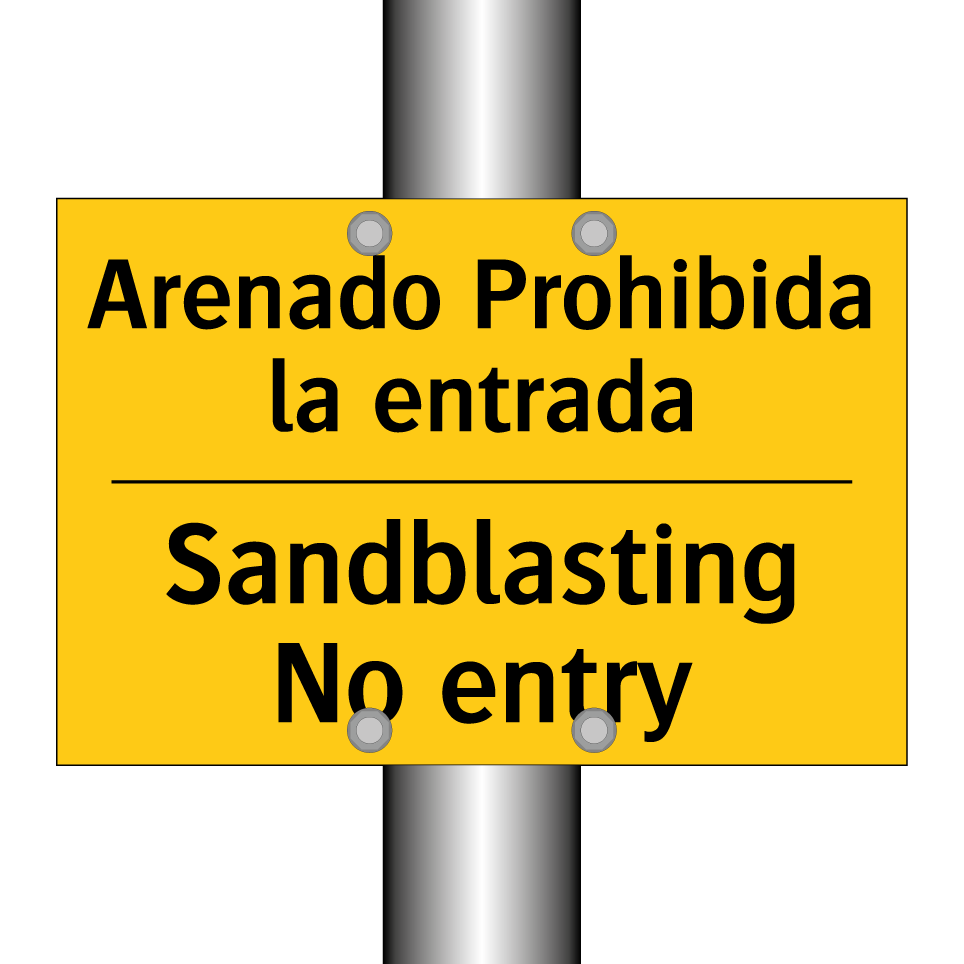 Arenado Prohibida la entrada - Sandblasting No entry