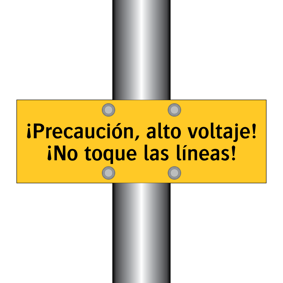 ¡Precaución, alto voltaje! ¡No toque las líneas!