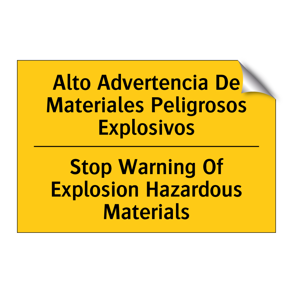 Alto Advertencia De Materiales Peligrosos Explosivos - Stop Warning Of Explosion Hazardous Materials