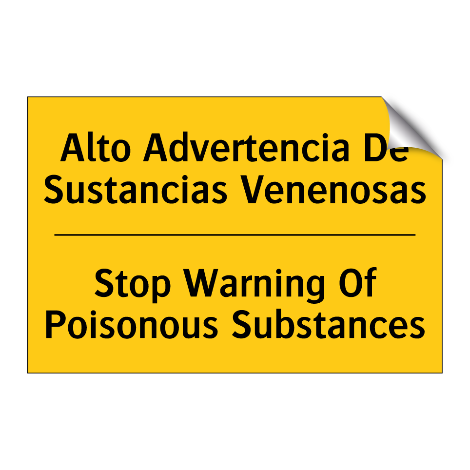 Alto Advertencia De Sustancias Venenosas - Stop Warning Of Poisonous Substances