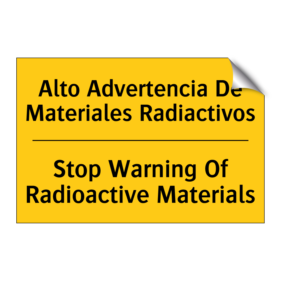 Alto Advertencia De Materiales Radiactivos - Stop Warning Of Radioactive Materials