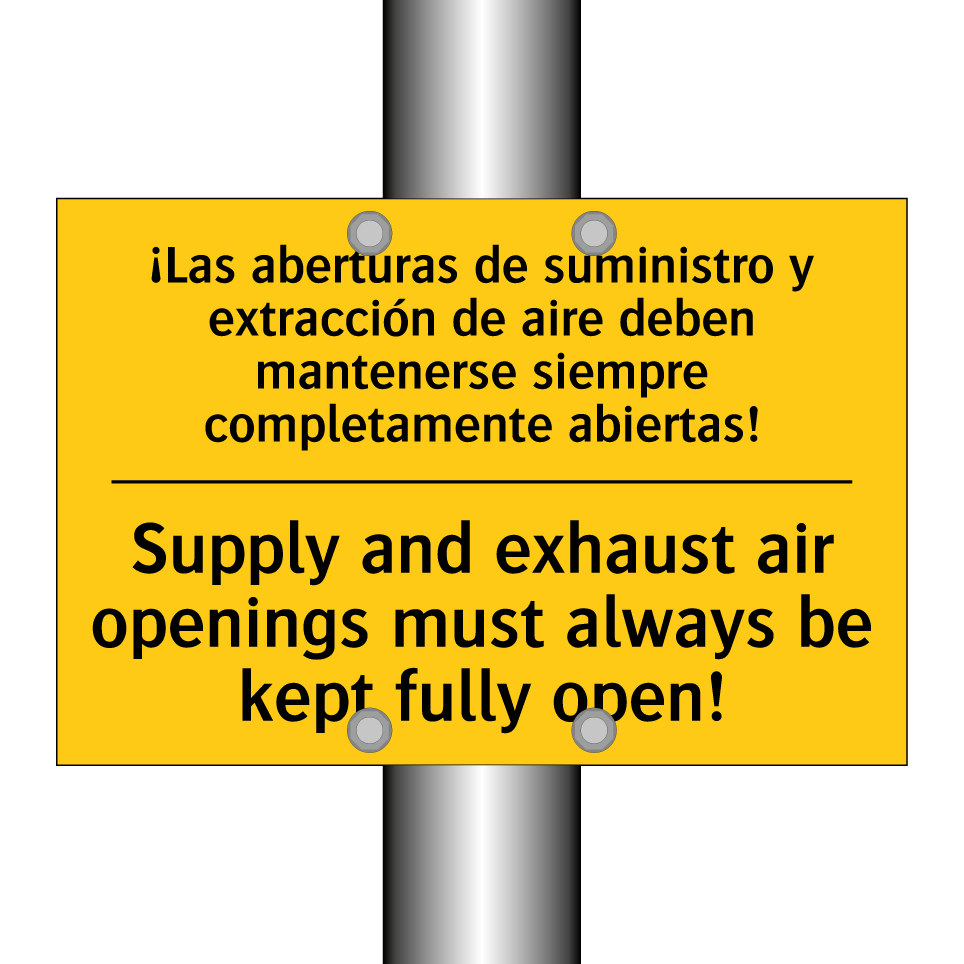 ¡Las aberturas de suministro y extracción de aire deben mantenerse siempre completamente abiertas! - Supply and exhaust air openings must always be kept fully open!