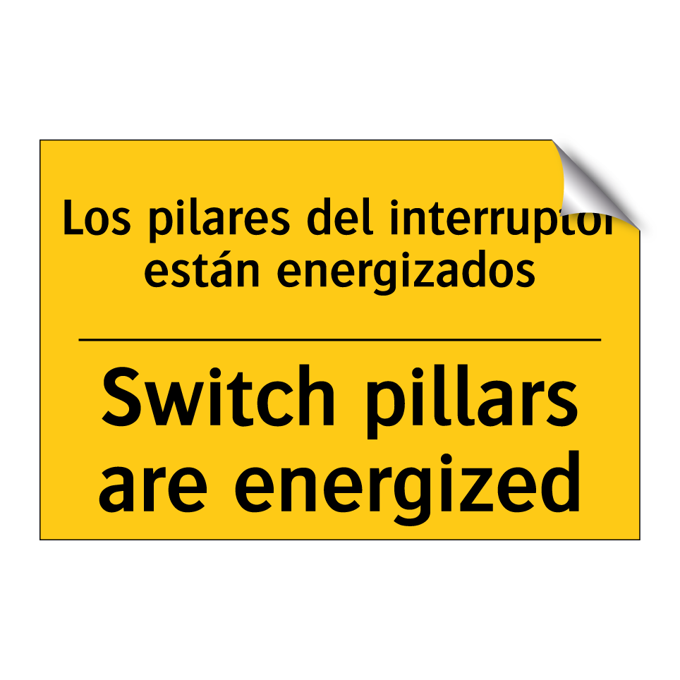 Los pilares del interruptor están energizados - Switch pillars are energized
