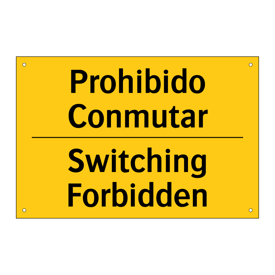 Prohibido Conmutar - Switching Forbidden